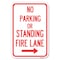 Signmission No Parking or Standing Fire Lane With Heavy-Gauge Aluminum Sign, 12" x 18", A-1218-23682 A-1218-23682 - alternate 1